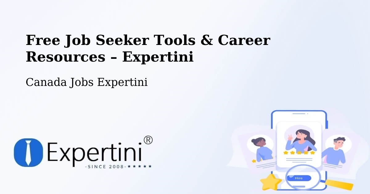 Free Job Seeker Tools & Career Resources – Fredericton - Fredericton, Canada Jobs Expertini